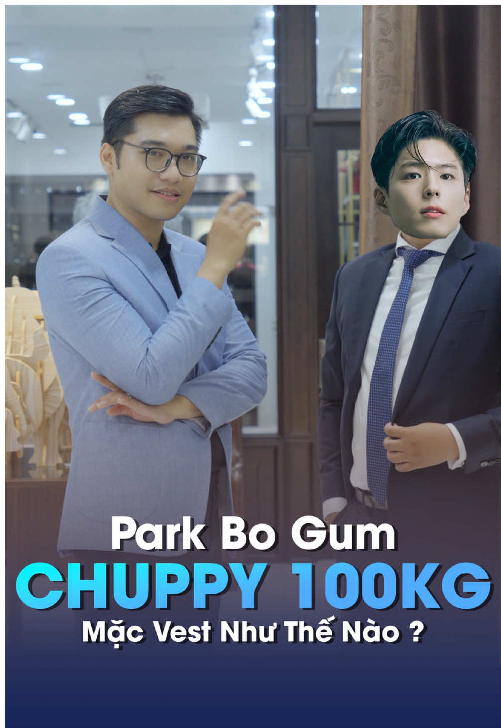 100KG Mặc Vest Như Thế Nào Cho Phù Hợp ?